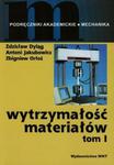 Wytrzymałość materiałów tom 1 w sklepie internetowym Booknet.net.pl