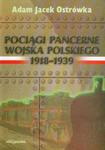 Pociągi pancerne Wojska Polskiego 1918-1939 w sklepie internetowym Booknet.net.pl