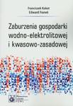 Zaburzenia gospodarki wodno-elektrolitowej i kwasowo-zasadowej w sklepie internetowym Booknet.net.pl