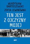 Ten jest z ojczyzny mojej Polacy z pomocą Żydom 1939?1945 w sklepie internetowym Booknet.net.pl