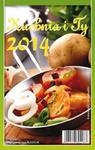 Kalendarz 2014 Kuchnia i Ty z magnesem w sklepie internetowym Booknet.net.pl