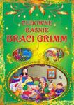 Cudowne baśnie braci Grimm w sklepie internetowym Booknet.net.pl