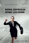 Nowa Depresja Nowe Leczenie w sklepie internetowym Booknet.net.pl