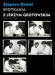 Spotkania z Jerzym Grotowskim w sklepie internetowym Booknet.net.pl