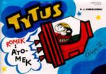 Tytus Romek i Atomek księga III Tytus astronautą w sklepie internetowym Booknet.net.pl