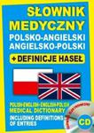 Słownik medyczny polsko-angielski angielsko-polski + definicje haseł + CD (słownik elektroniczny) w sklepie internetowym Booknet.net.pl