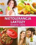 Nietolerancja laktozy. Leczenie i dieta w sklepie internetowym Booknet.net.pl