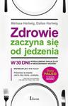 Zdrowie zaczyna się od jedzenia w sklepie internetowym Booknet.net.pl