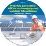 Procedura przyłączania OZE do sieci energetycznej Instalacje fotowoltaiczne w sklepie internetowym Booknet.net.pl