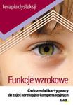 Terapia dysleksji Funkcje wzrokowe w sklepie internetowym Booknet.net.pl