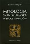 Mitologia skandynawska w epoce Wikingów w sklepie internetowym Booknet.net.pl