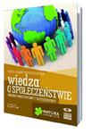 Wiedza o społeczeństwie. Matura 2014. Zbiór zadań maturalnych. Poziom podstawowy i rozszerzony. w sklepie internetowym Booknet.net.pl