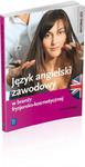 Język angielski zawodowy w branży fryzjersko-kosmetycznej. Zeszyt ćwiczeń. Szkoły ponadgimnazjalne w sklepie internetowym Booknet.net.pl