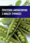 Ćwiczenia laboratoryjne z analizy żywności w sklepie internetowym Booknet.net.pl