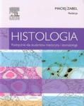 Histologia. Podręcznik dla studentów medycyny i stomatologii w sklepie internetowym Booknet.net.pl