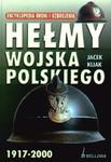 HEŁMY WOJSKA POLSKIEGO OP BELLONA w sklepie internetowym Booknet.net.pl