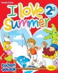 I Love Summer 2a + CD w sklepie internetowym Booknet.net.pl