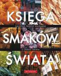 Księga smaków świata w sklepie internetowym Booknet.net.pl