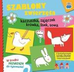 Szablony zwierzęta: Kaczuszka, zajączek, krówka, lisek i sowa w sklepie internetowym Booknet.net.pl