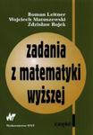 Zadania z matematyki wyższej część 1 w sklepie internetowym Booknet.net.pl