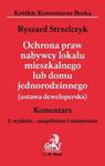 Ochrona praw nabywcy lokalu mieszkalnego lub domu jednorodzinnego (ustawa deweloperska) Komentarz w sklepie internetowym Booknet.net.pl