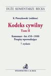 Kodeks cywilny Tom I. Komentarz do art. 450?1088 oraz do Przepisów wprowadzającyc w sklepie internetowym Booknet.net.pl