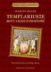 Templariusze Mity i rzeczywistość w sklepie internetowym Booknet.net.pl