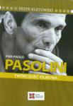 Pier Paolo Pasolini Twórczość filmowa w sklepie internetowym Booknet.net.pl