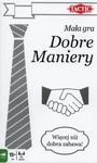 Mała Gra - Dobre Maniery w sklepie internetowym Booknet.net.pl