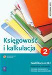 Księgowość i kalkulacja Podręcznik do nauki zawodu technik ekonomista technik rachunkowości w sklepie internetowym Booknet.net.pl