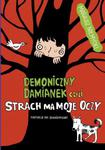 Demoniczny Damianek, czyli strach ma moje oczy Tom 2 w sklepie internetowym Booknet.net.pl