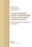 Klauzule generalne i zwroty niedookreślone w prawie podatkowym i administracyjnym w sklepie internetowym Booknet.net.pl