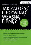 Jak założyć i rozwinąć własną firmę? Twój biznes krok po kroku w sklepie internetowym Booknet.net.pl