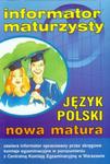 Informator maturzysty Język polski Matura 2006 w sklepie internetowym Booknet.net.pl