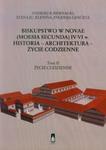 Biskupstwo w Novae (Moesia Secunda) IV-VI w Historia - Architektura - Życie codzienne tom 2 w sklepie internetowym Booknet.net.pl