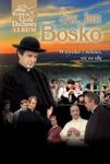 Św. Jan Bosko. Wszystko z miłości, nic na siłę + film DVD w sklepie internetowym Booknet.net.pl