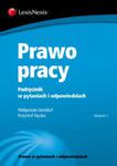 Prawo pracy Podręcznik w pytaniach i odpowiedziach w sklepie internetowym Booknet.net.pl