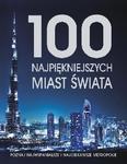 100 najpiękniejszych miast świata w sklepie internetowym Booknet.net.pl