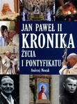 Jan Paweł II. Kronika życia i pontyfikatu w sklepie internetowym Booknet.net.pl