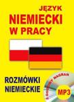 Język niemiecki w pracy Rozmówki niemieckie w sklepie internetowym Booknet.net.pl