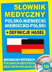 Słownik medyczny polsko-niemiecki niemiecko-polski + definicje haseł + CD (słownik elektroniczny) w sklepie internetowym Booknet.net.pl