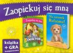 ZAOPIEKUJ SIĘ MNĄ-MŁODY DOKTOR 3 GRA+NA RATUNEK RUFIEMU ZS 5901761110722 w sklepie internetowym Booknet.net.pl