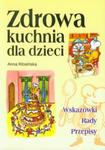 Zdrowa kuchnia dla dzieci w sklepie internetowym Booknet.net.pl