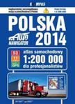 Polska. Auto nawigator 2014. Atlas samochodowy dla profesjonalistów w skali 1:200 000 w sklepie internetowym Booknet.net.pl