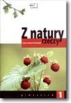 Z natury rzeczy. Klasa 1, gimnazjum. Biologia. Zeszyt ćwiczeń w sklepie internetowym Booknet.net.pl