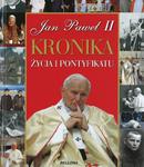 JAN PAWEŁ II KRONIKA ŻYCIA I PONTYFIKATU BELLONA 9788311129801 w sklepie internetowym Booknet.net.pl