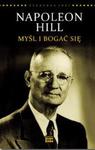 Napoleon Hill. Myśl i bogać się w sklepie internetowym Booknet.net.pl