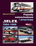 Jelcz 1984-1989. Pojazdy samochodowe i przyczepy w sklepie internetowym Booknet.net.pl