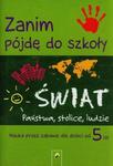 Zanim pójdę do szkoły Świat Państwa stolice ludzie w sklepie internetowym Booknet.net.pl