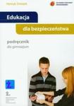 Edukacja dla bezpieczeństwa. Gimnazjum. Podręcznik w sklepie internetowym Booknet.net.pl